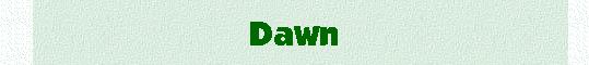 Dawn